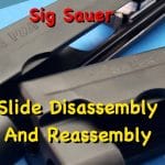Sig Slide Disassembly and Reassembly 0 Sig Sauer P220 and P229 slides close-up showing exterior details before disassembly