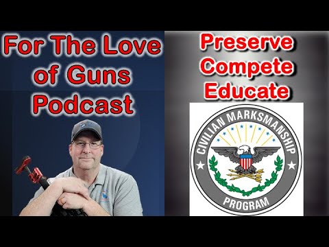Civillian Marksmanship Program Podcast Thumbnail